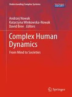 دانلود کتاب Complex Human Dynamics: From Mind to Societies