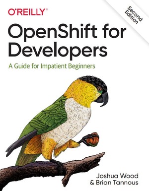 دانلود کتاب OpenShift for Developers A Guide for Impatient Beginners Joshua