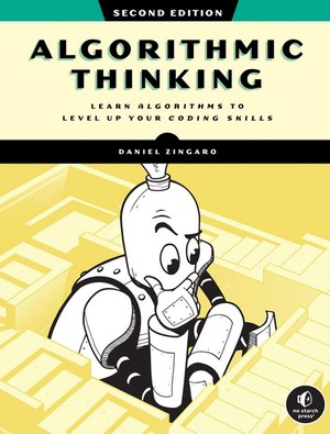 دانلود کتاب Algorithmic Thinking, 2nd Edition Daniel Zingaro Z Library