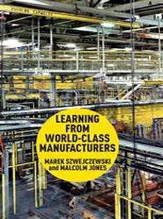 دانلود کتاب Learning From World-Class Manufacturers