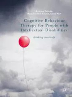 دانلود کتاب Cognitive Behaviour Therapy for People with Intellectual Disabilities Thinking Creatively