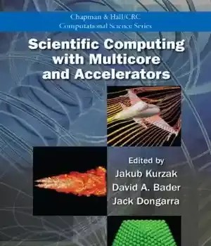 دانلود کتاب Scientific Computing with Multicore and Accelerators