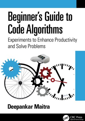 دانلود کتاب Beginners guide to code algorithms experiments to enhance productivity