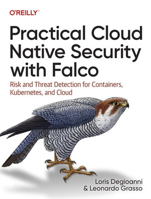 دانلود کتاب Practical Cloud Native Security with Falco