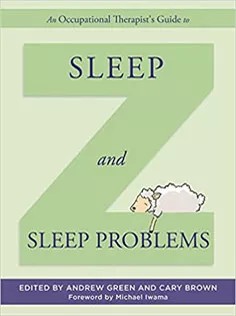 دانلود کتاب An Occupational Therapist’s Guide to Sleep and Sleep Problems