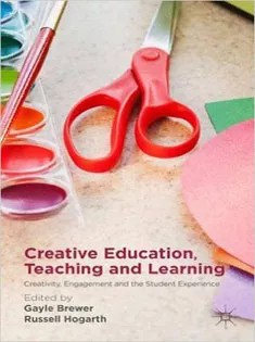 دانلود کتاب Creative Education, Teaching and Learning