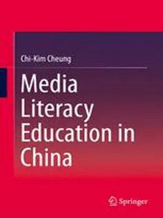 دانلود کتاب Media Literacy Education in China