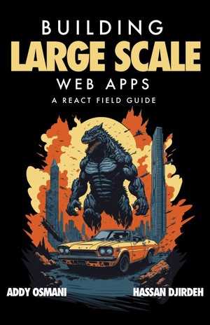 دانلود کتاب Building large scale web apps (Addy Osmani) (Z-Library)