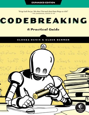 دانلود کتاب Codebreaking (Elonka Dunin, Klaus Schmeh) (Z-Library)