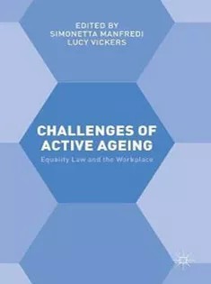 دانلود کتاب Challenges of Active Ageing: Equality Law and the Workplace
