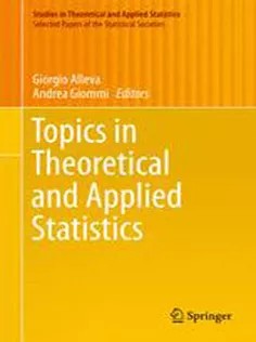دانلود کتاب Topics in Theoretical and Applied Statistics