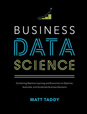 دانلود کتاب business data science combining machine learning and economics to