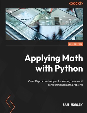 دانلود کتاب Applying Math with Python Sam Morley 2022 Packt Publishing