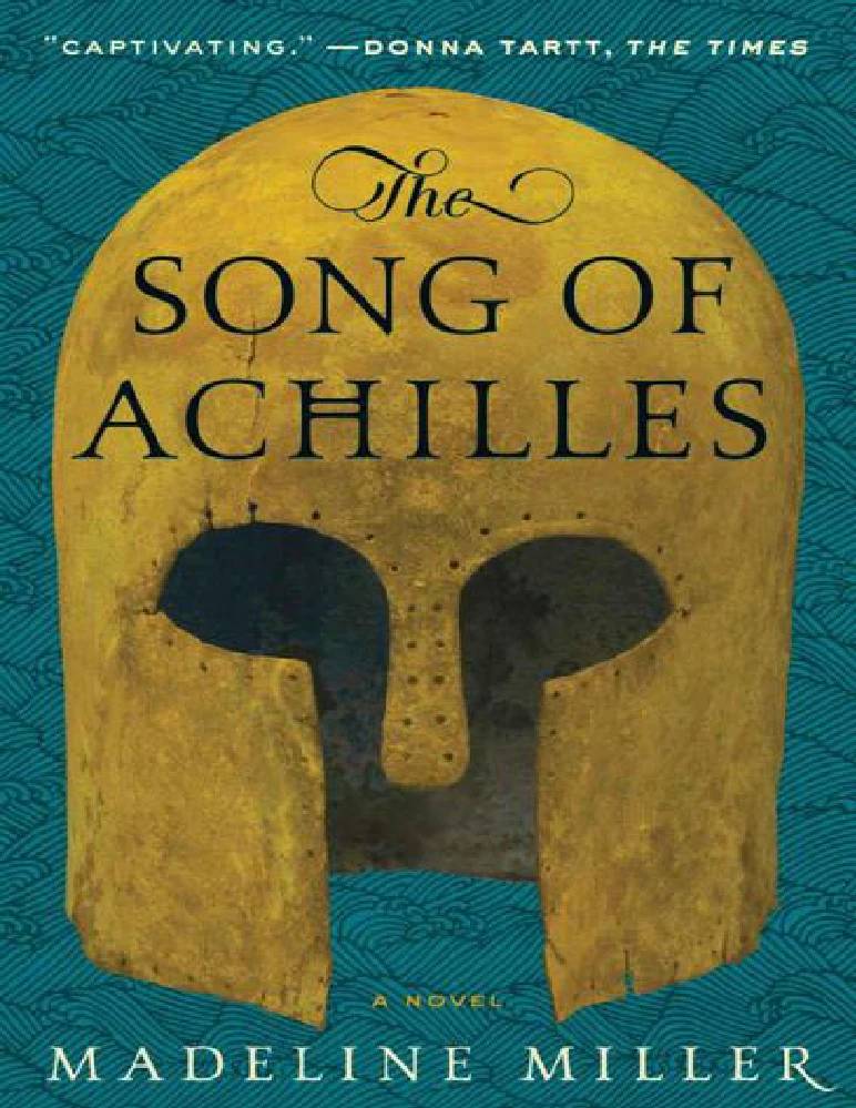کتاب The Song of Achilles (آواز آشیل) نسخه انگلیسی PDF | Madeline Miller