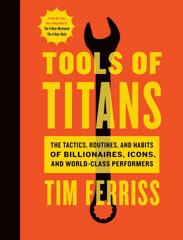 کتاب Tools of Titans (ابزارهای تایتان‌ها) نسخه انگلیسی PDF | تیموتی فریس