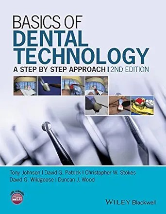 دانلود نسخه کامل کتاب Basics of Dental Technology: A Step by Step Approach