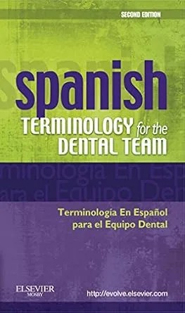 دانلود نسخه کامل کتاب Spanish Terminology for the Dental Team (Spanish Edition)