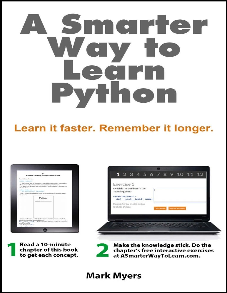 کتاب A Smarter Way to Learn Python (روشی هوشمندانه‌تر برای یادگیری پایتون) نسخه انگلیسی PDF | مارک مایرز