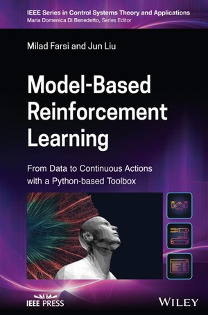 دانلود کتاب Model Based Reinforcement Learning Liu, JunFarsi, Milad Z Library