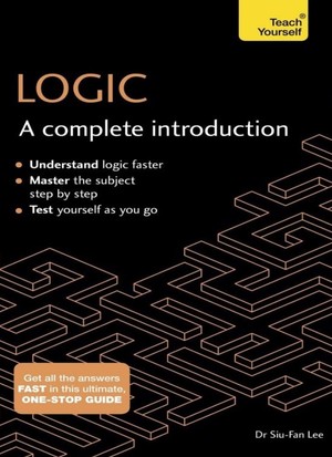 دانلود کتاب Siu Fan Lee Logic A Complete Introduction Teach Yourself Complete