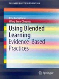 دانلود کتاب Using Blended Learning: Evidence-Based Practices