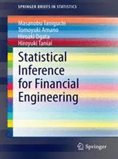 دانلود کتاب Statistical Inference for Financial Engineering