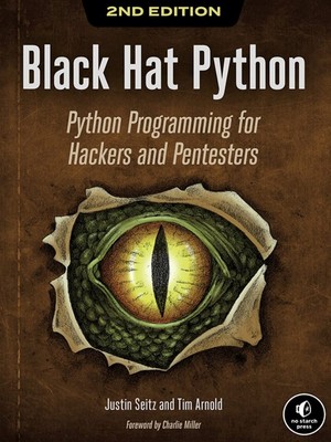 دانلود کتاب Black Hat Python, 2nd Edition Justin Seitz Tim Arnold Z Library