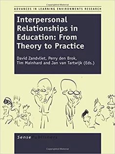 دانلود کتاب Interpersonal Relationships in Education: From Theory to Practice