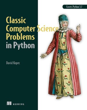 دانلود کتاب Classic Computer Science Problems in Python David Kopec Z Library