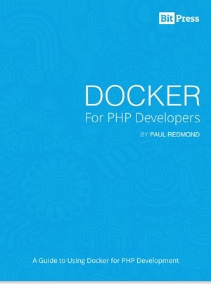 دانلود کتاب Docker for PHP Developers (Paul Redmond)