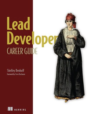 دانلود کتاب Lead Developer Career Guide (Shelley Benhoff)