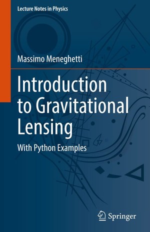 دانلود کتاب Introduction to Gravitational Lensing With Python Examples Springer