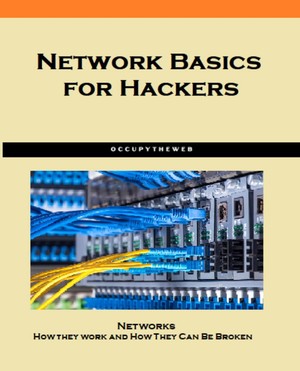 دانلود کتاب OccupyTheWeb – Network Basics for Hackers 2023