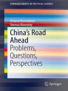 دانلود کتاب Chinas Road Ahead: Problems, Questions, Perspectives