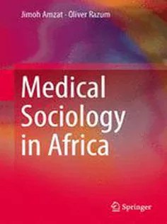 دانلود کتاب Medical Sociology in Africa