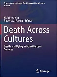 دانلود کتاب Death Across Cultures: Death and Dying in Non-Western Cultures