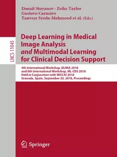دانلود کتاب Deep Learning in Medical Image Analysis and Multimodal Learning for Clinical Decision Support