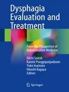 دانلود کتاب Dysphagia Evaluation and Treatment