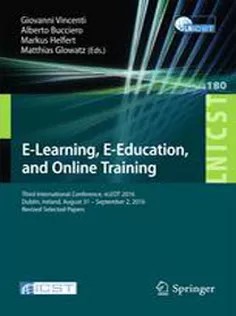 دانلود کتاب E-Learning, E-Education, and Online Training