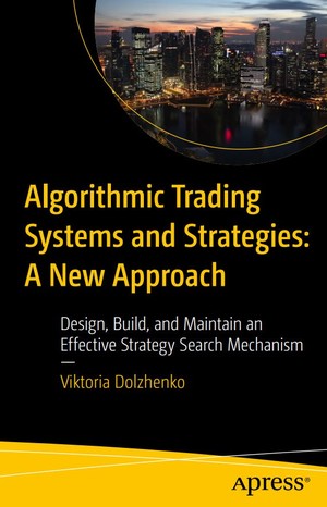 دانلود کتاب Algorithmic Trading Systems and Strategies A New Approach