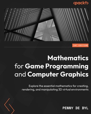 دانلود کتاب Mathematics for Game Programming and Computer Graphics Penny de
