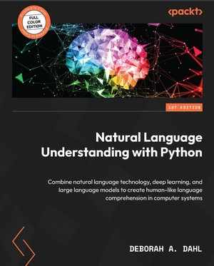 دانلود کتاب Natural Language Understanding with Python Combine natural