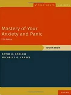 دانلود کتاب Mastery of Your Anxiety and Panic: Workbook