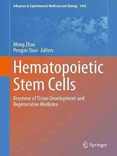 دانلود کتاب Hematopoietic Stem Cells: Keystone of Tissue Development and Regenerative Medicine
