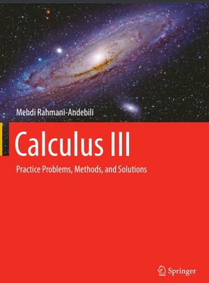 دانلود کتاب Calculus III Practice Problems, Methods, and Solutions