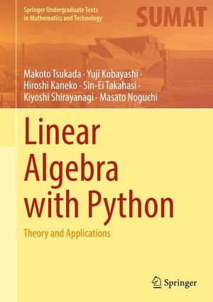 دانلود کتاب Linear Algebra with Python Theory and Applications