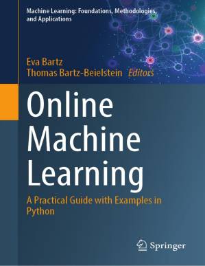 دانلود کتاب Online Machine Learning: A Practical Guide with Examples in Python