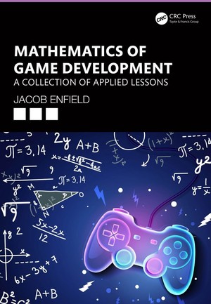 دانلود کتاب Mathematics of Game Development.