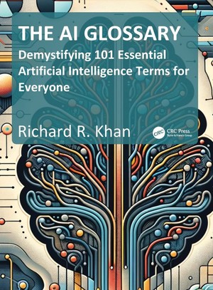 دانلود کتاب The AI Glossary Demystifying 101 Essential Artificial Intelligence
