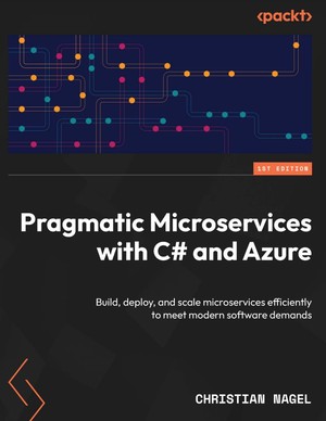 دانلود کتاب Pragmatic Microservices with C# and Azure